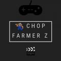 รูปโปรไฟล์ของ ChopFarmerZ